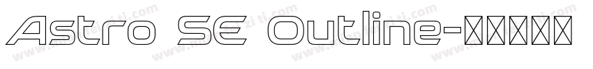 Astro SE Outline字体转换